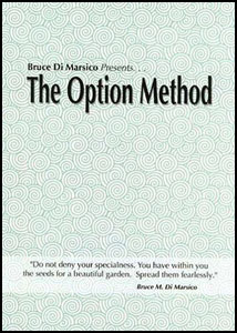 Option Method by Bruce Di Marsico